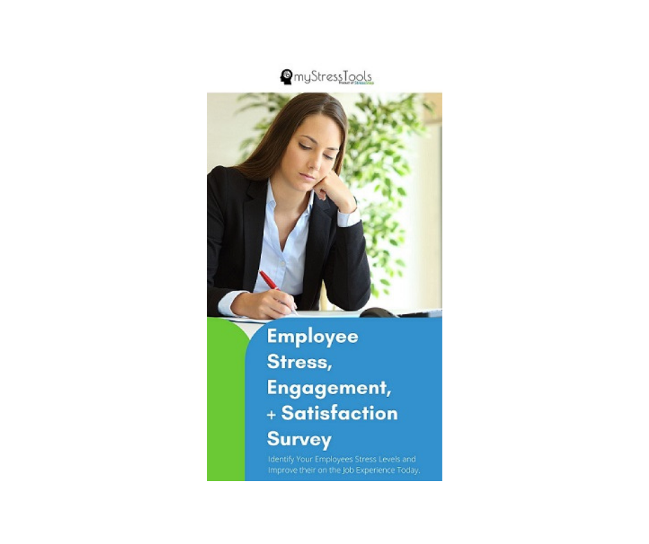 FREE Employee Stress, Engagement, & Satisfaction Survey