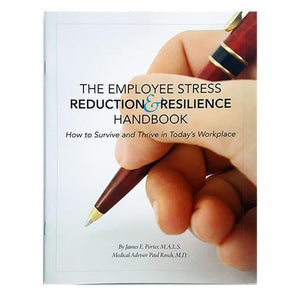 The Employee Stress Reduction & Resilience Handbook