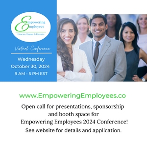 Empowering Employees Virtual Conference Oct. 30, 2024