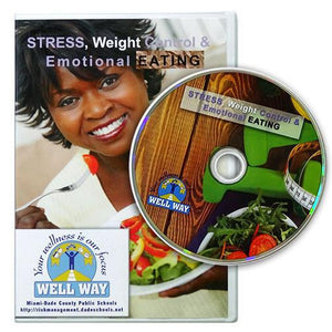 Stress, Weight Control, and Emotional Eating - With Disc