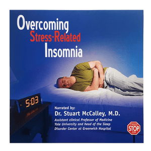 Overcoming Stress-Related Insomnia